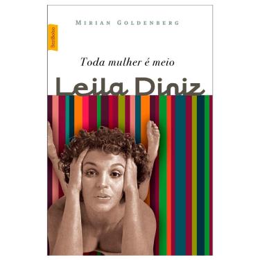 Imagem de Livro Toda Mulher é Meio - Leila Diniz (edição de bolso) Capa comum
