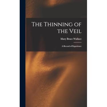 Imagem de The Thinning of the Veil: A Record of Experience