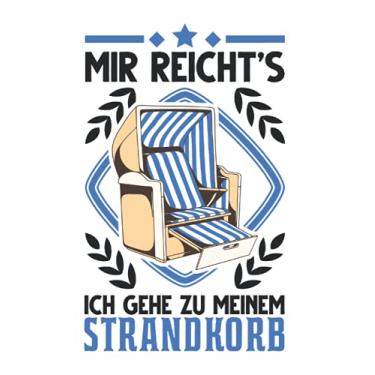 Imagem de Strandkorb Notizbuch: Mir reichts Ich gehe zu meinem Strandkorb Nordsee / 6x9 Zoll / 120 karierte Seiten Seiten
