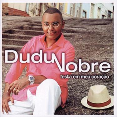 Imagem de CD Dudu Nobre - Festa em meu Coração - SONOPRESS RIMO