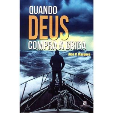 Imagem de Quando Deus Compra A Briga