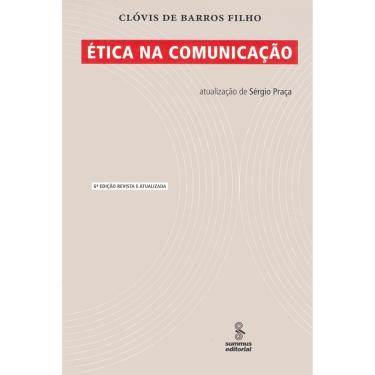 Imagem de Livro - Ética na Comunicação: Edição Revista e Atualizada