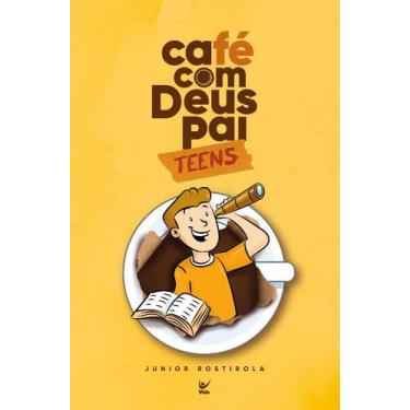 Imagem de Cafe com deus pai teens - EDITORA VIDA