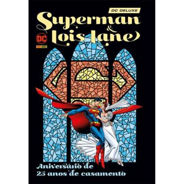 Imagem de Superman E Lois Lane: Aniversário De 25 Anos De Casamento - Edição Especial