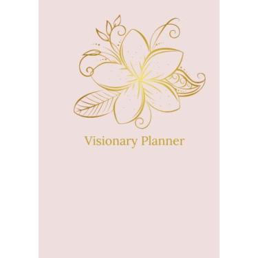 Imagem de Visionary Planner, Visionary Planner Affirmations, Hardcover Notebook, Affirmations Planner, Flower Planner, Productivity Planner, Weekly Planner, A4 ... 7 inches x 10 inches, Life mastery Planner