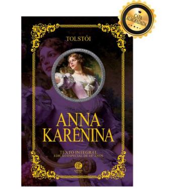 Imagem de Livro - Anna Karenina - Edição de Luxo Almofadada