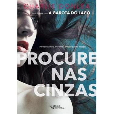 Imagem de Livro - Procure nas cinzas - Faro Editorial