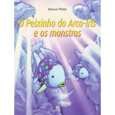 Imagem de Livro - O peixinho do arco-íris e os monstros