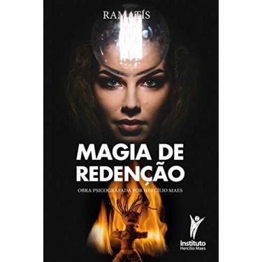 Imagem de Magia de Redenção - Instituto Hercílio Maes