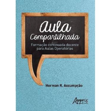 Imagem de Livro - Aula compartilhada: formação continuada docente para aulas ope