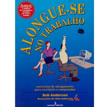 Imagem de Alongue-se no Trabalho: Exercícios de Alongamento Para o Escritório e Computador