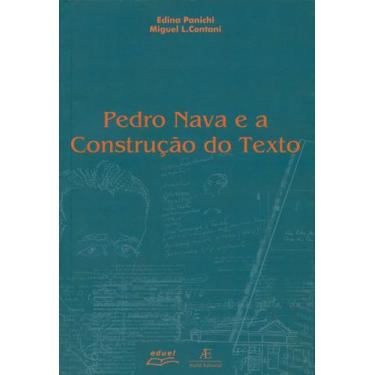 Imagem de Livro - Pedro Nava E A Construção Do Texto