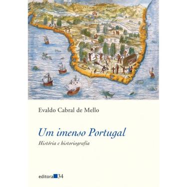 Imagem de Um imenso Portugal: história e historiografia