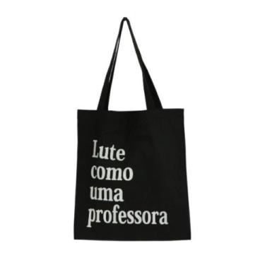 Imagem de Bolsa Ecobag  100% algodão Black Estampa LUTE COMO PROF. - CARIOCA MAI