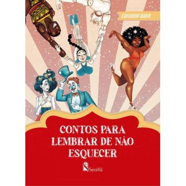 Imagem de Livro - CONTOS PARA LEMBRAR DE NÃO ESQUECER