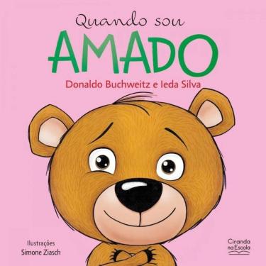 Imagem de Livro Literatura Infantil - Quando Sou Amado - Ciranda