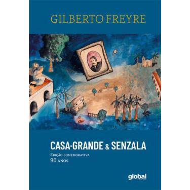 Imagem de Livro - Casa-grande & senzala  Edição comemorativa  90 anos