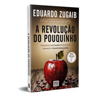 Imagem de a Revolução Do Pouquinho - Edição Nova e Ampliada - Pequenas Atitudes 