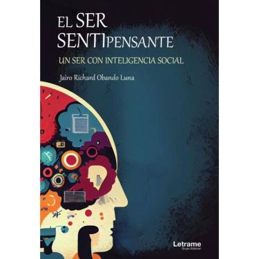 Imagem de El ser sentipensante, un ser con inteligencia social - Espanhol