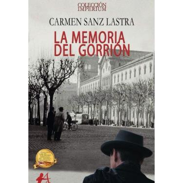 Imagem de La memoria del gorrión - Espanhol