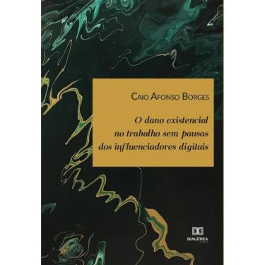 Imagem de O dano existencial no trabalho sem pausas dos influenciadores digitais-Português