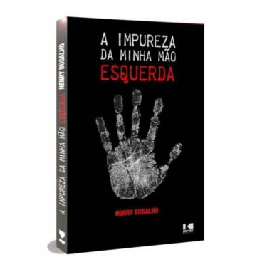 Imagem de A Impureza da Minha Mão Esquerda