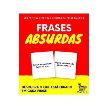 Imagem de Livro Caixinha - Frases Absurdas: Descubra O Que Esta Errado Em Casa Frase