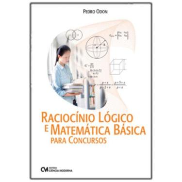 Imagem de Raciocínio Lógico e Matemática Básica para Concursos