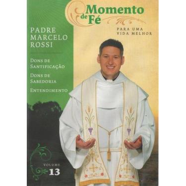 Imagem de Momento de Fé - Padre Marcelo Rossi - Sony Music, 13 Dons de Santifica