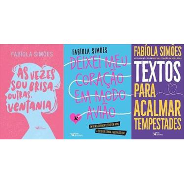 Imagem de Kit 3 Livros Fabiola Simões Às Vezes Sou Brisa, Outras, - Faro Editori