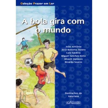 Imagem de Bola Gira Com O Mundo, A - 2ª Ed