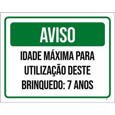 Imagem de Kit 3 Placas Aviso Idade Máxima Utilização Brinquedo 7 Anos