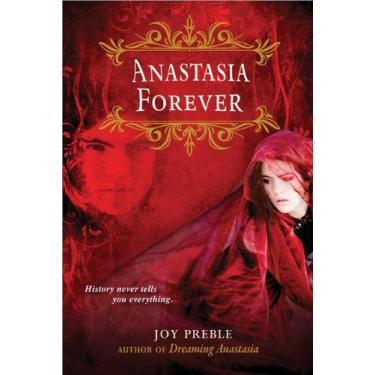 Imagem de Anastasia forever - SOURCEBOOKS YOUNG READERS, 3