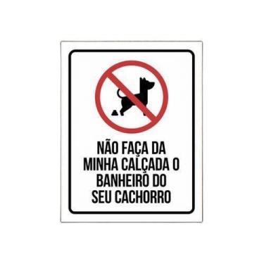Imagem de Placa Coco Não Faça Da Minha Calçada O Banheiro Do Cão 27X35 - Sinaliz