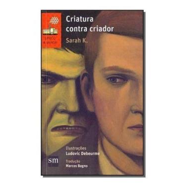 Imagem de Criatura Contra Criador - 02Ed/16 - SM EDICOES, Sortido