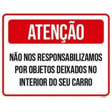 Imagem de Kit 3 Placas Atenção Não Responsabilizamos Objetos No Carro