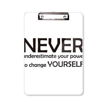 Imagem de Placa de suporte para prancheta com citação You Can Change Yourself A4
