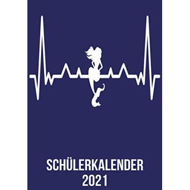 Imagem de Schülerkalender 2021: DIN A4 Kalender von 01/2021 - 12/2021 1 Tag = 1 Seite mit großem Tageskalender und großartiger Übersicht. Monatsübersicht, ... / Meerjungfrau Fabel heartbeat herzschlag