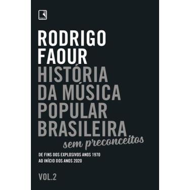 Imagem de Livro - História da música popular brasileira: Sem preconceitos (Vol. 