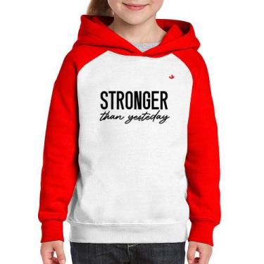 Imagem de Moletom Infantil Stronger than yesterday - Foca na Moda, Branco, Verme
