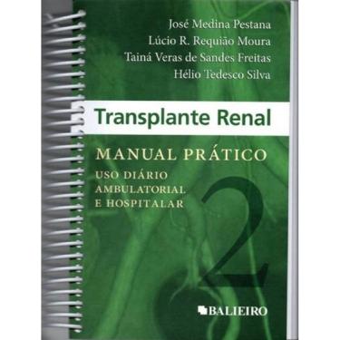 Imagem de Transplante Renal: Manual Pratico - Uso Diario Ambulatorial e Hospitalar