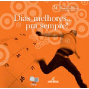 Imagem de Dias Melhores ... Pra Sempre!