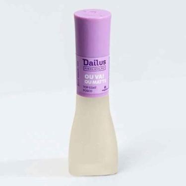 Imagem de Top Coat Fosco Ou Vai Ou Matte - Dailus - Dailus Color