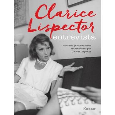 Imagem de Clarice Lispector Entrevista