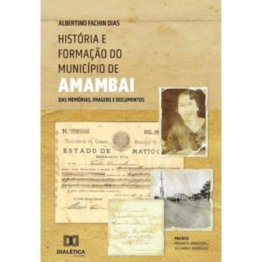 Imagem de História e formação do município de Amambai-Português