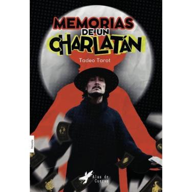 Imagem de Memorias de un charlatán - Espanhol
