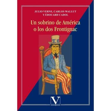 Imagem de Un sobrino de América o los dos Frontignac - Espanhol