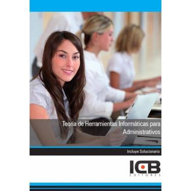 Imagem de Teoría de Herramientas Informáticas para Administrativos - Espanhol