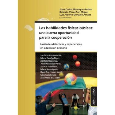 Imagem de Las habilidades físicas básicas: una buena oportunidad para la cooperación - Espanhol