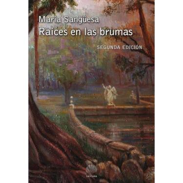 Imagem de Raíces en las brumas  - Espanhol